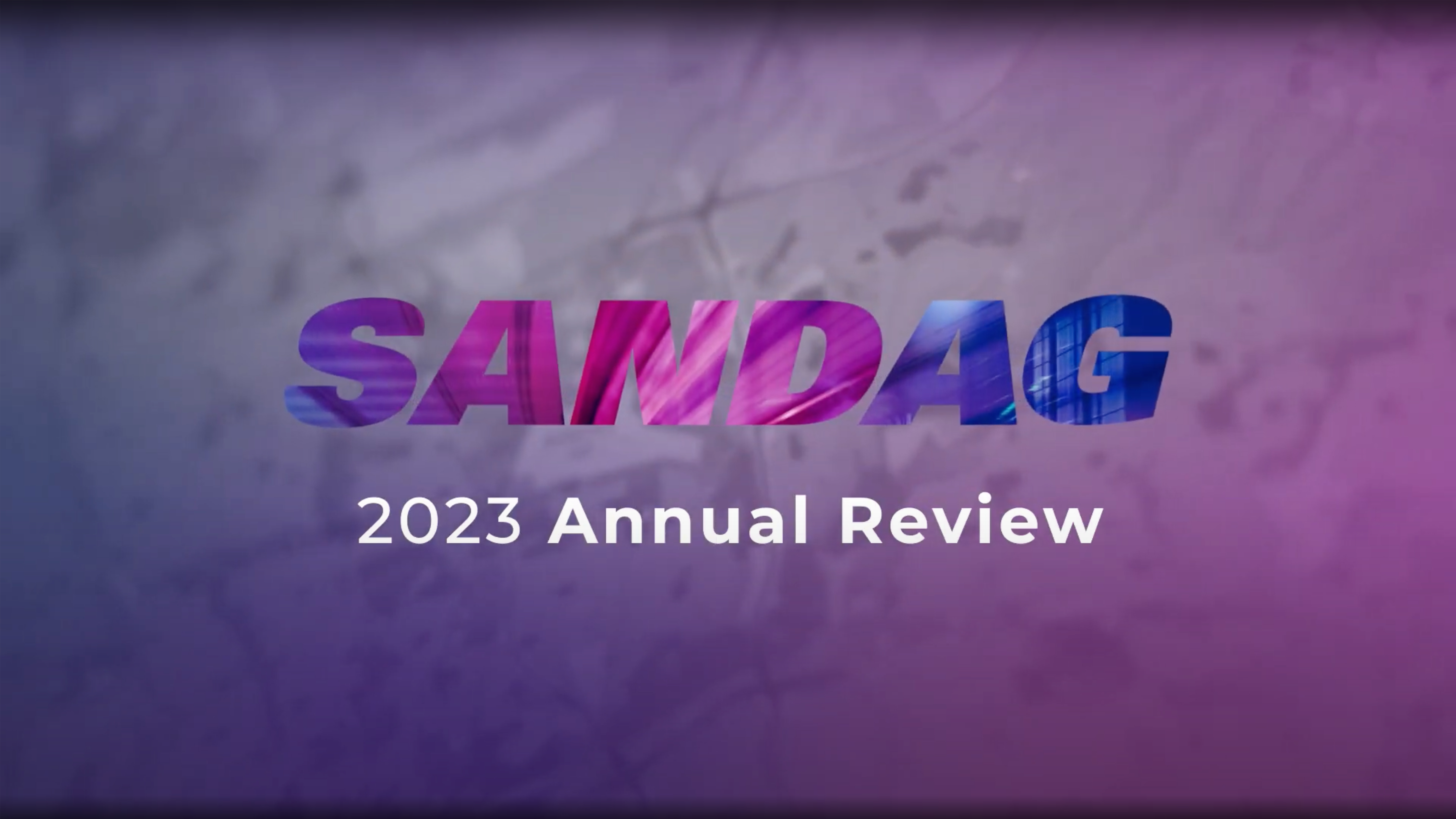 SANDAG 2023 Annual Review video