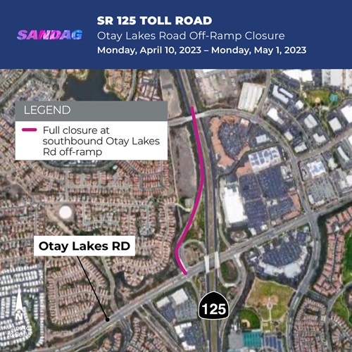 Overhead map of SR 125 off-ramp closure at Otay Lakes Road